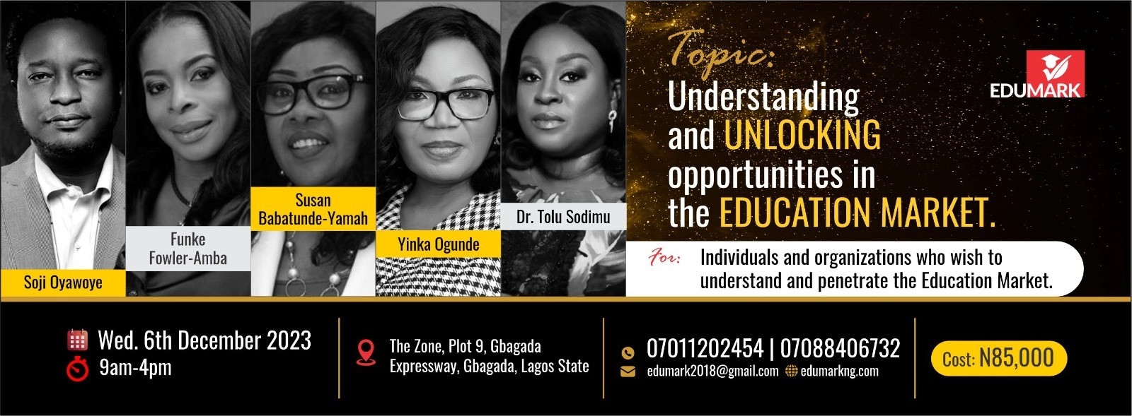 Oyawoye, Amba, Babatunde-Yamah, Sodimu and others to Speak at the Marketing to Schools Seminar